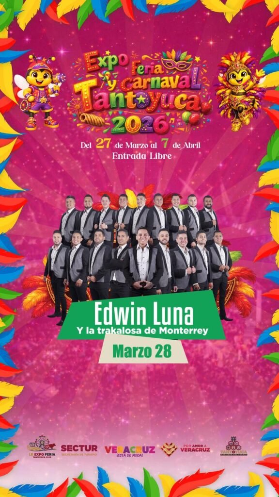 WhatsApp-Image-2026-03-06-at-9.10.45-PM-1-576x1024 Presenta el alcalde Roberto San Román la cartelera oficial de la Expoferia y Carnaval Tantoyuca 2026