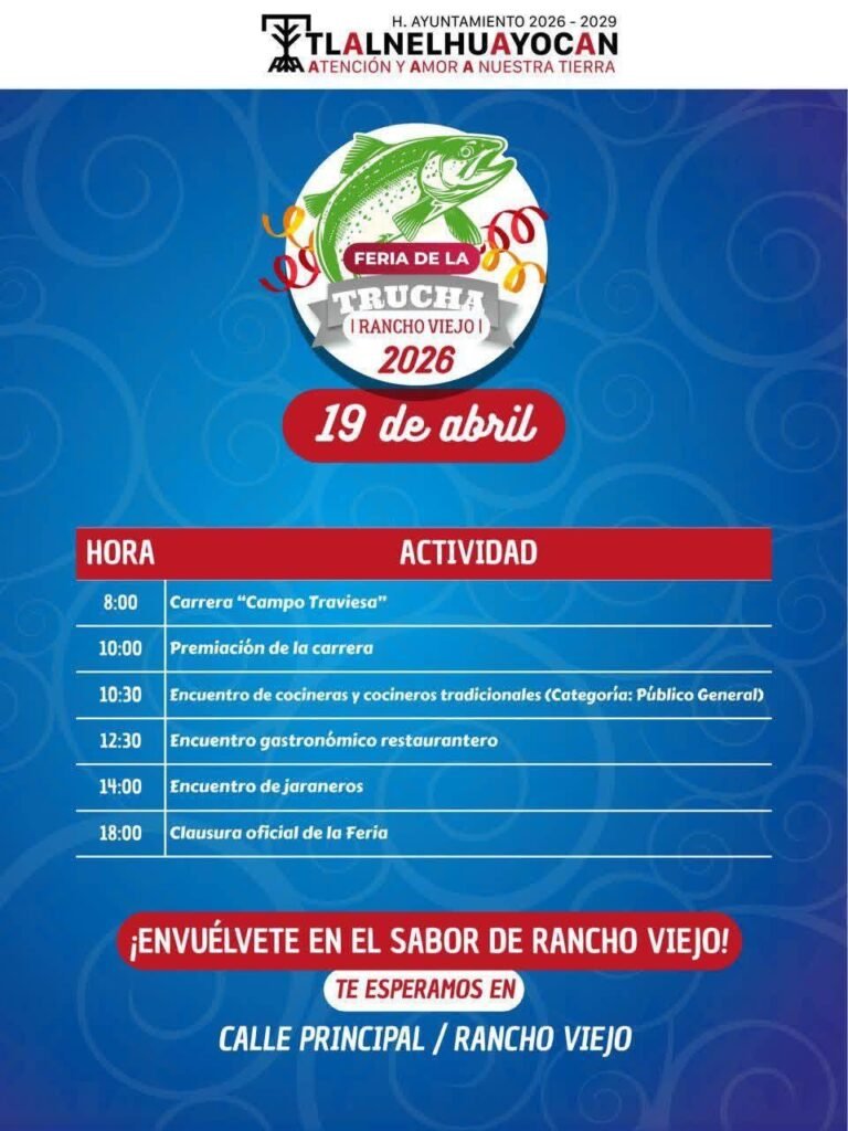 6-6-768x1024 ¡El Ayuntamiento de Tlalnelhuayocan invita a la Feria de la Trucha Rancho Viejo 2026!